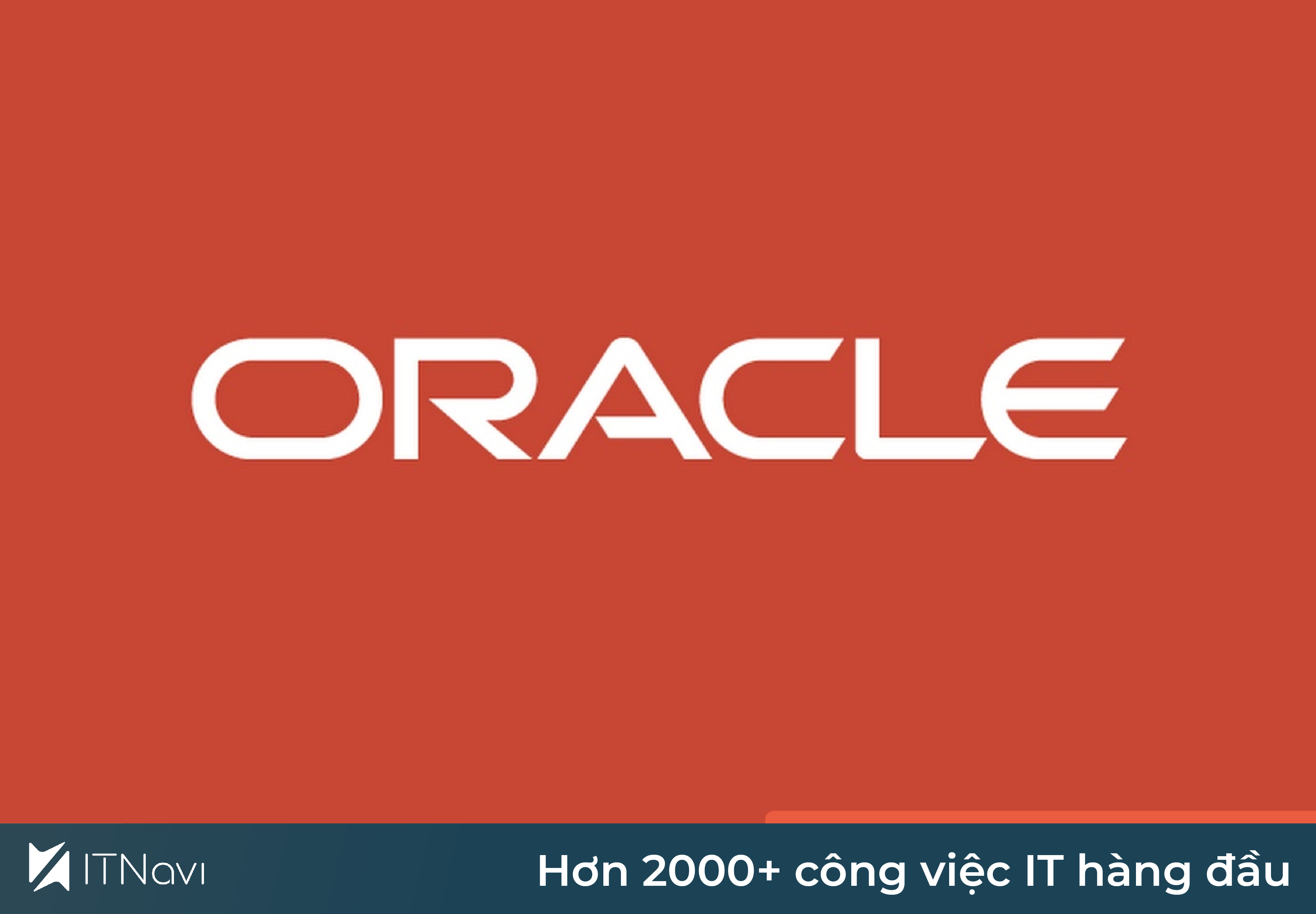Oracle là gì? Mọi điều cần biết về cơ sở dữ liệu số 1 Thế Giới
