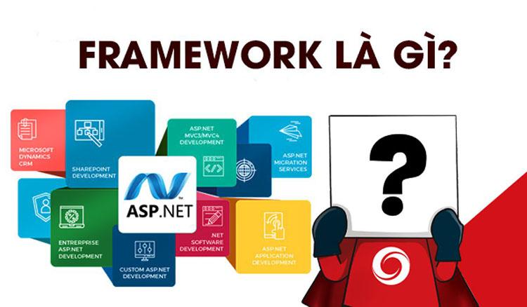 Khái niệm Framework là gì?
