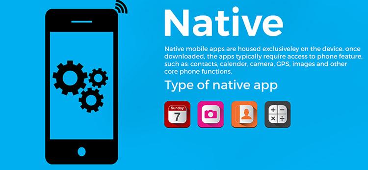 Native App trở thành trải nghiệm với những ưu điểm tuyệt vời 