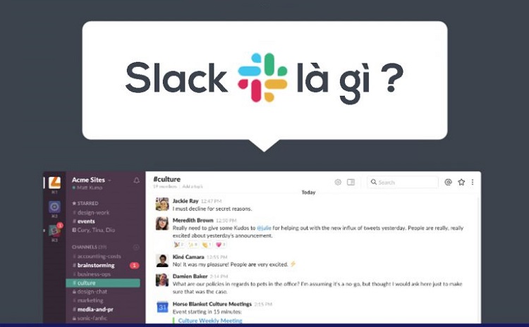 Slack, một phòng chat cho toàn bộ nhân viên trong công ty