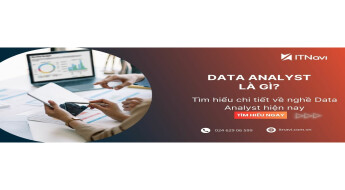 Data Analyst là gì? Tìm hiểu tổng quan về Data Analyst