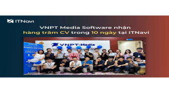 VNPT Media Software nhận hàng trăm CV trong 10 ngày khi đăng tuyển loạt vị trí IT trên ITNavi