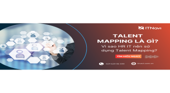 Talent Mapping là gì? Vì sao HR IT nên sử dụng Talent Mapping?