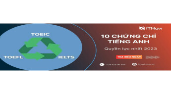 TOP 10 chứng chỉ tiếng Anh quyền lực nhất (Cập nhật 2023)